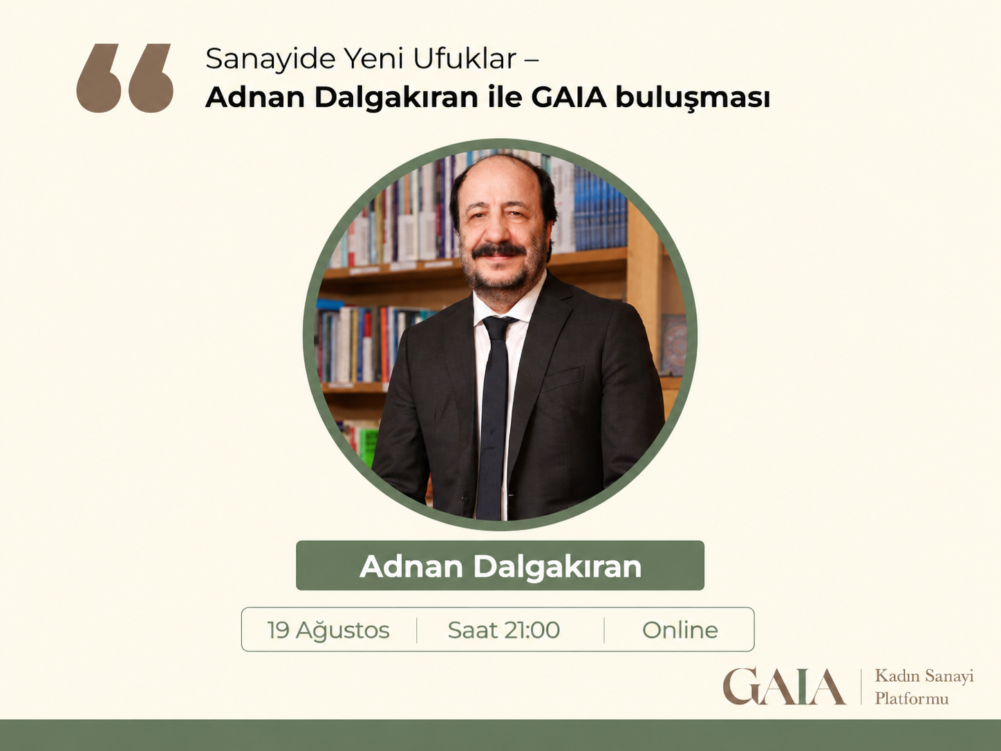 GAIA Liderlik Buluşmaları “Sanayide Yeni Ufuklar”